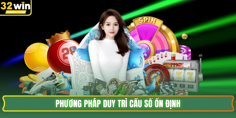 Phương pháp duy trì cầu số ổn định